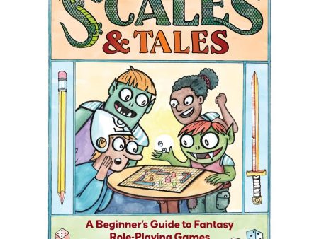 Scales & Tales: A Beginner s Guide to Fantasy Role-Playing Game Online Sale